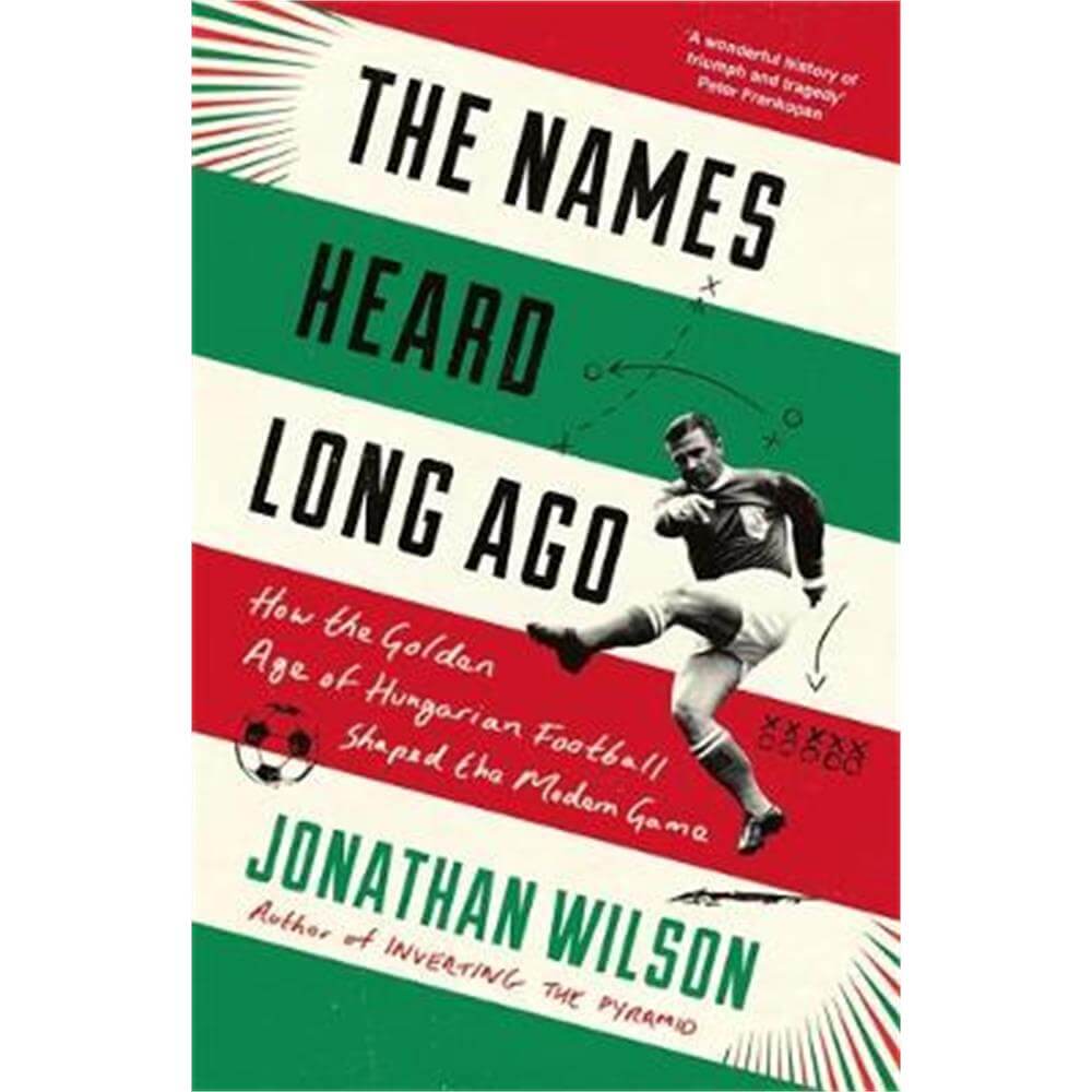 The Names Heard Long Ago (Paperback) - Jonathan Wilson